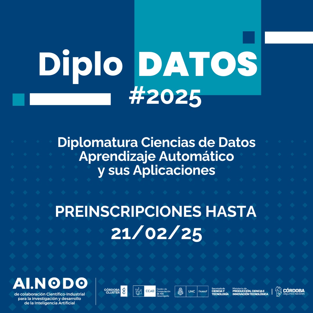 Diplomatura en Ciencia de Datos 2025: PREINSCRIPCIONES ABIERTAS💬